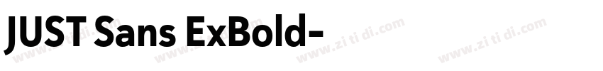 JUST Sans ExBold字体转换 JUST Sans ExBold字体转换